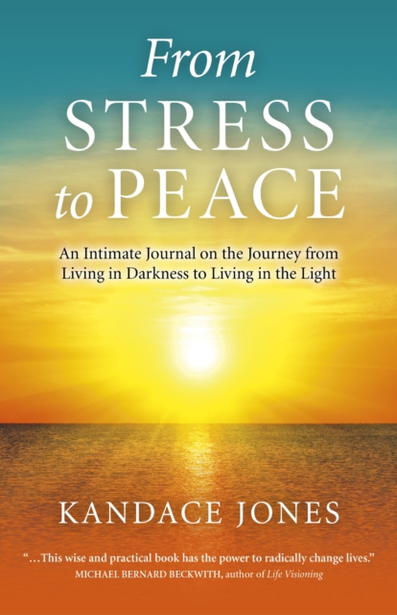 From Stress to Peace (e-bog) af Jones, Kandace