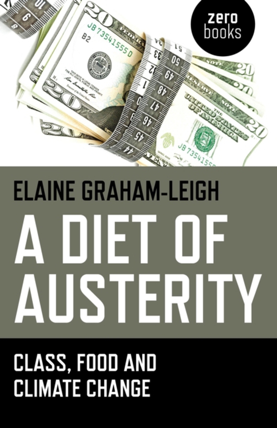 Diet of Austerity (e-bog) af Graham-Leigh, Elaine