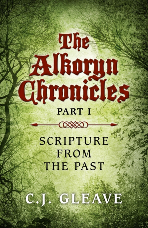 Alkoryn Chronicles (e-bog) af Gleave, C. J.