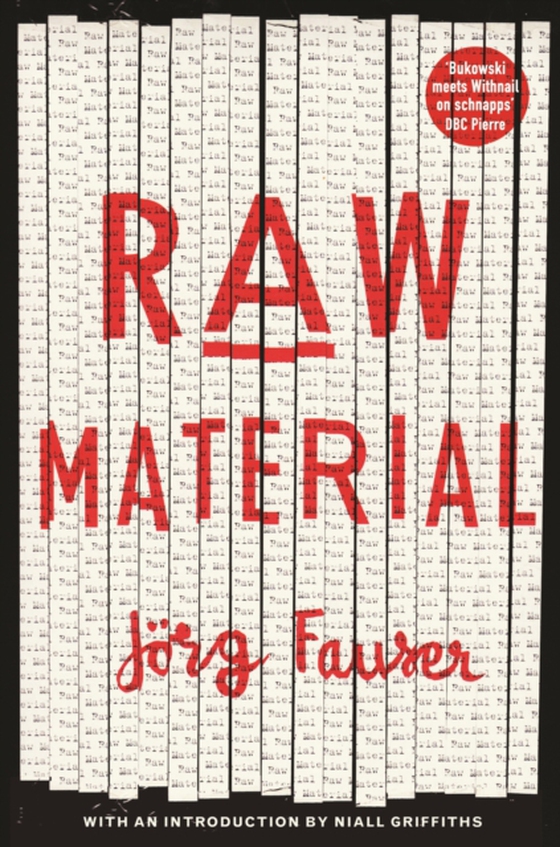 Raw Material (e-bog) af Fauser, Jorg