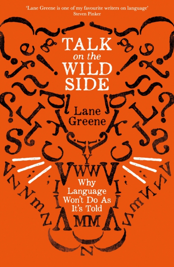 Talk on the Wild Side