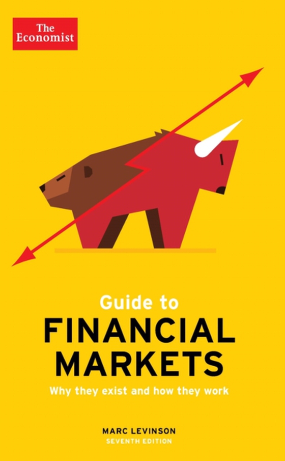 Economist Guide To Financial Markets 7th Edition (e-bog) af Levinson, Marc