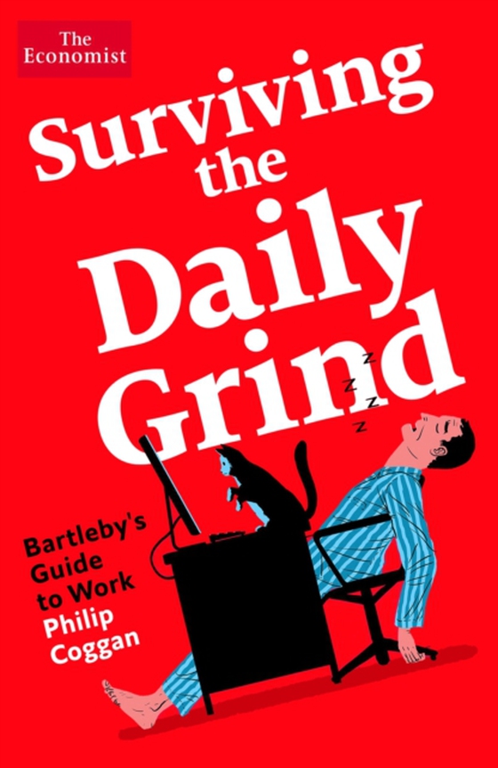 Surviving the Daily Grind (e-bog) af Philip Coggan, Coggan