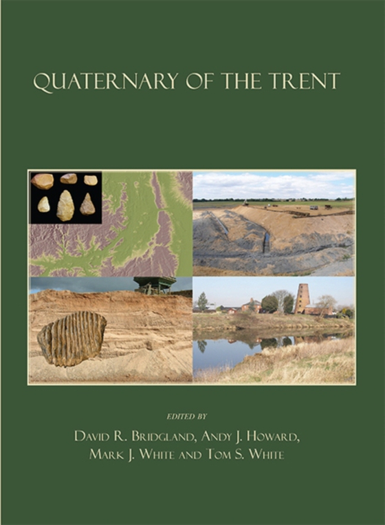 Quaternary of the Trent (e-bog) af -