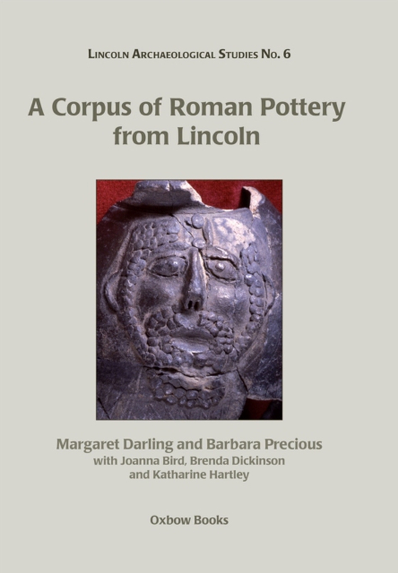 Corpus of Roman Pottery from Lincoln (e-bog) af Barbara Precious, Precious