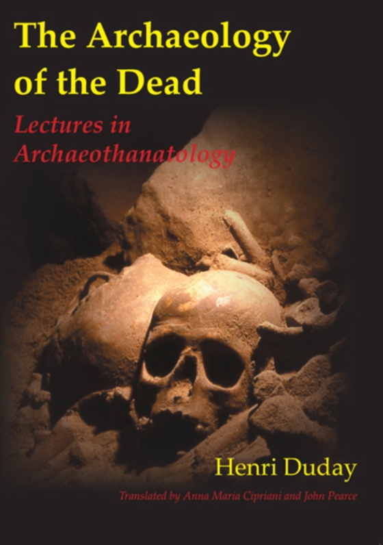 Archaeology of the Dead (e-bog) af John Pearce, Pearce