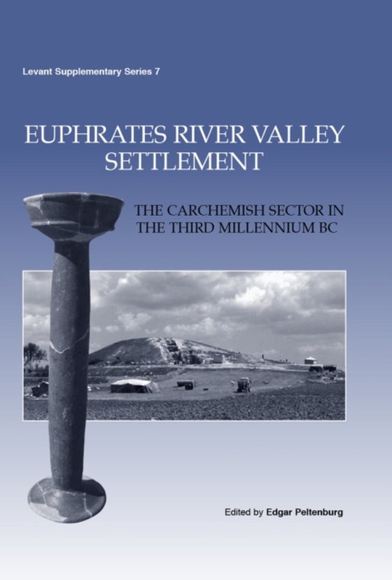 Euphrates River Valley Settlement (e-bog) af Edgar Peltenberg, Peltenberg