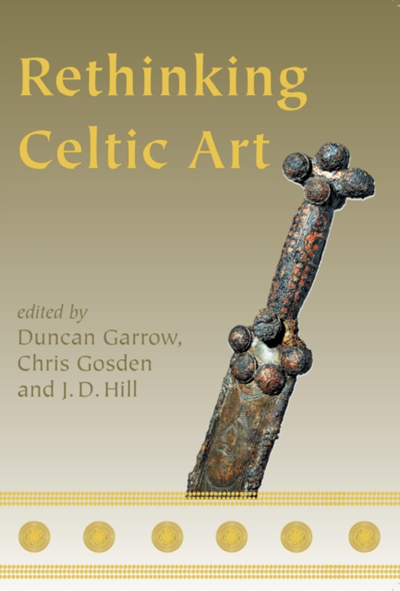 Rethinking Celtic Art (e-bog) af -