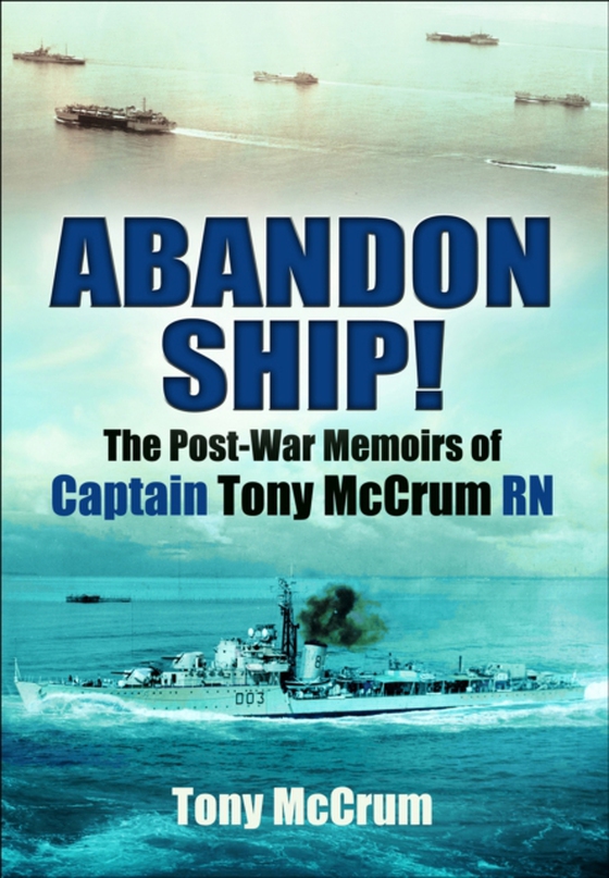 Abandon Ship! (e-bog) af McCrum, Tony