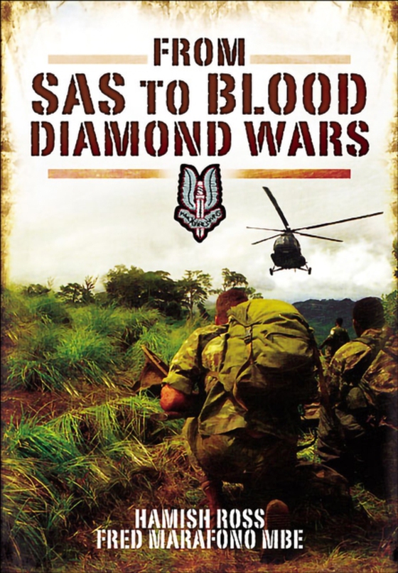 From SAS to Blood Diamond Wars (e-bog) af Ross, Hamish