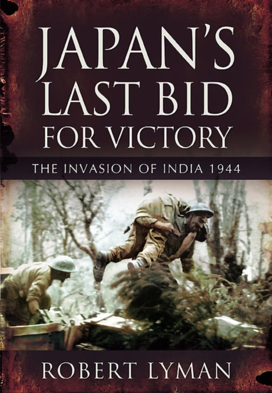 Japan's Last Bid for Victory (e-bog) af Lyman, Robert