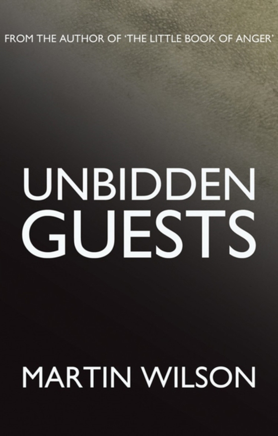 Unbidden Guests