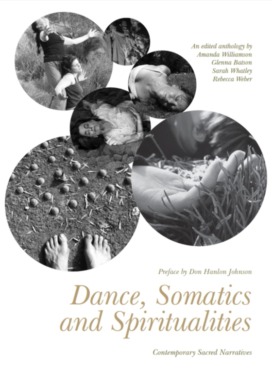 Dance, Somatics and Spiritualities (e-bog) af -