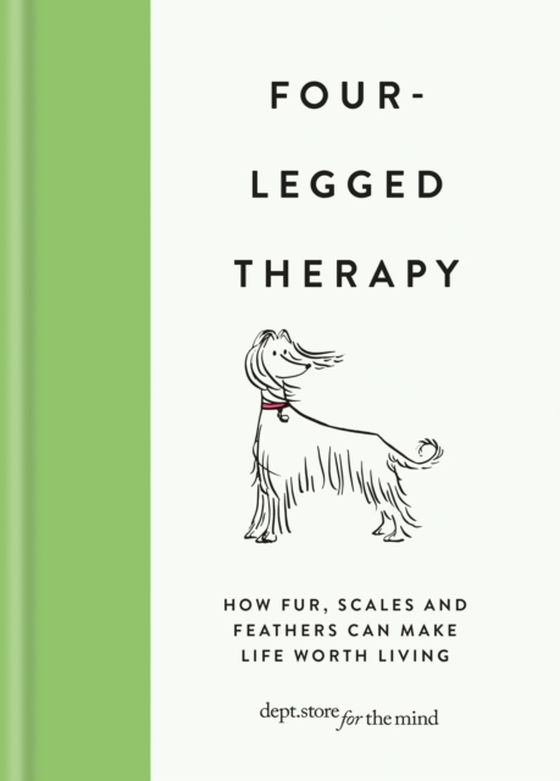 Four-Legged Therapy (e-bog) af Dept Ltd