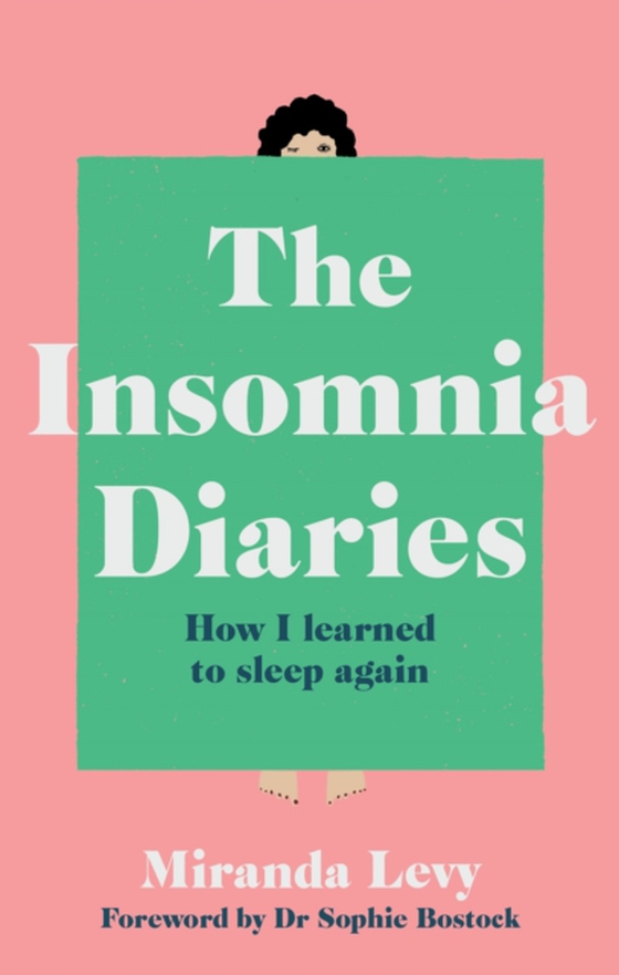 Insomnia Diaries (e-bog) af Levy, Miranda