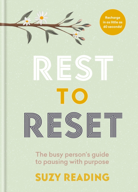 Rest to Reset (e-bog) af Reading, Suzy