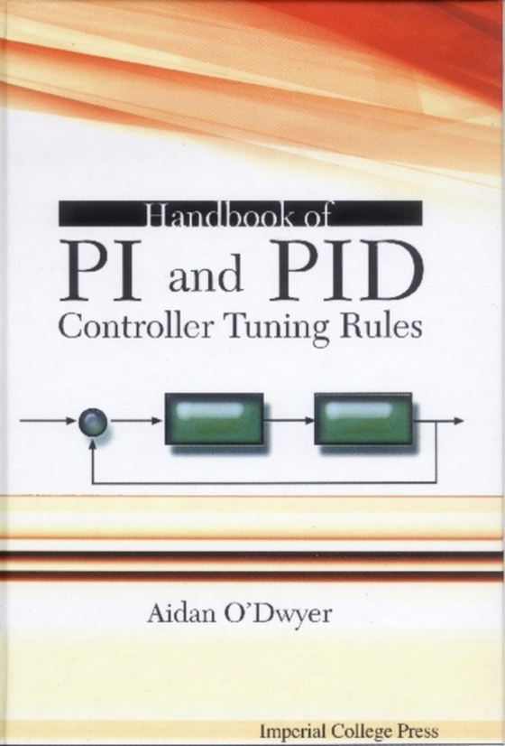 Handbook Of Pi And Pid Controller Tuning Rules (e-bog) af Aidan O'dwyer, O'dwyer