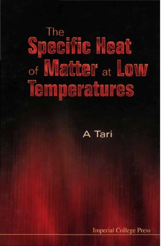 Specific Heat Of Matter At Low Temperatures, The (e-bog) af -