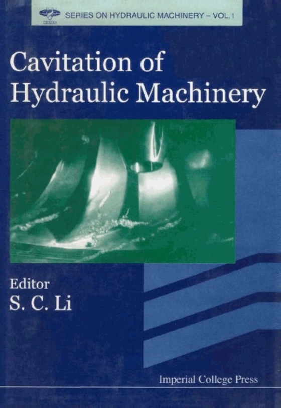 Cavitation Of Hydraulic Machinery (e-bog) af -