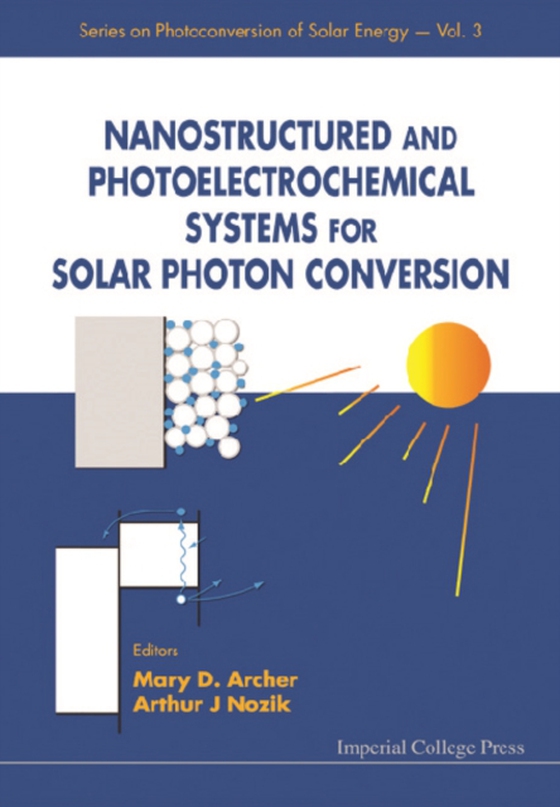 Nanostructured And Photoelectrochemical Systems For Solar Photon Conversion (e-bog) af -