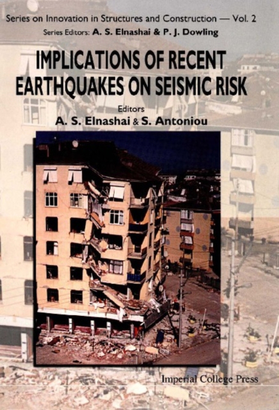 Implications Of Recent Earthquakes On Seismic Risk (e-bog) af Amr Salah Eldin Elnashai, Elnashai