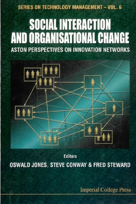 Social Interaction And Organisational Change, Aston Perspectives On Innovation Networks (e-bog) af -