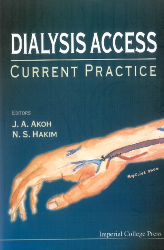 Dialysis Access: Current Practice