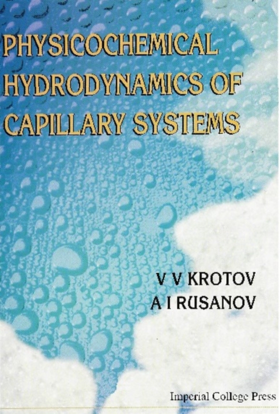 Physicochemical Hydrodynamics Of Capillary Systems (e-bog) af A I Rusanov, Rusanov