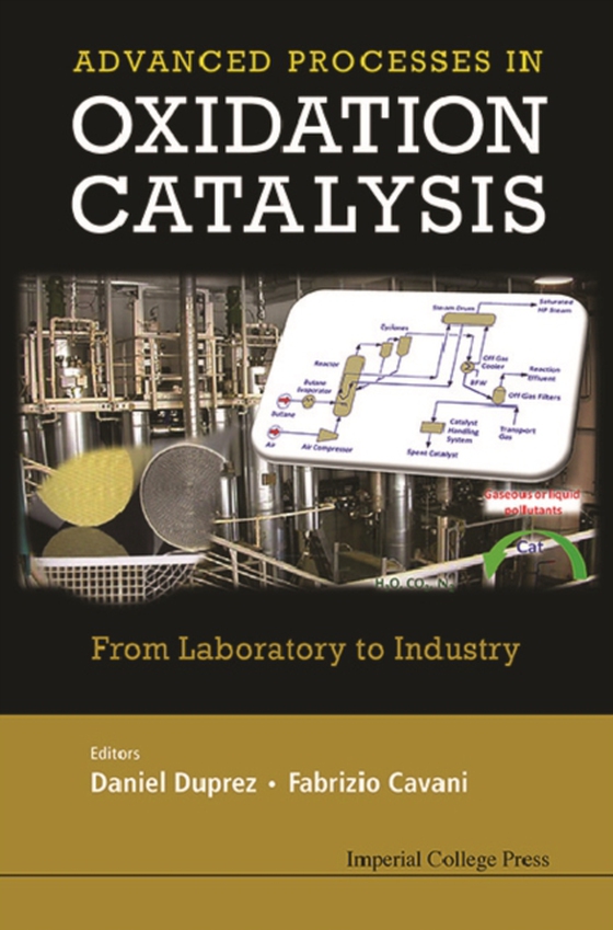 Handbook Of Advanced Methods And Processes In Oxidation Catalysis: From Laboratory To Industry (e-bog) af -