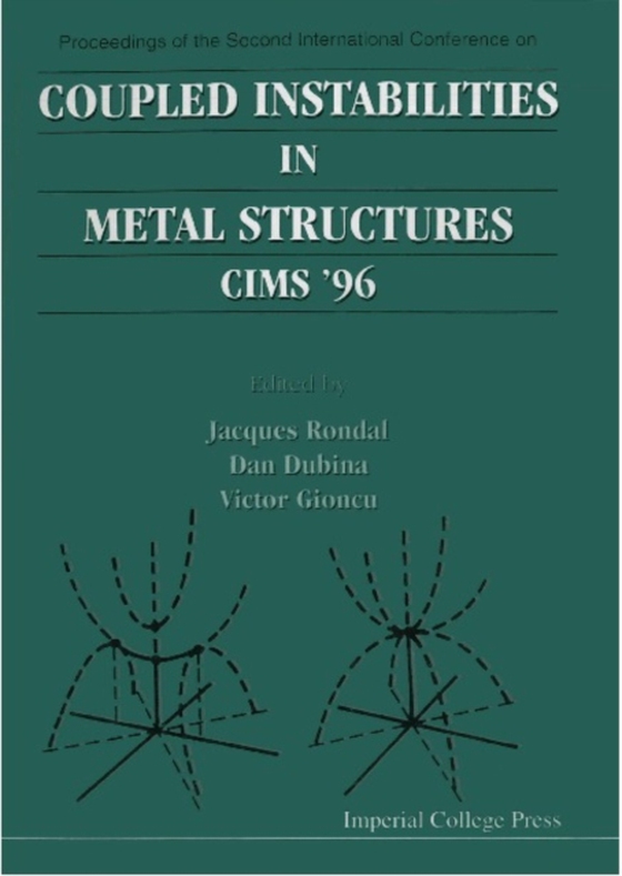 Coupled Instabilities In Metal Structures: Cims'96