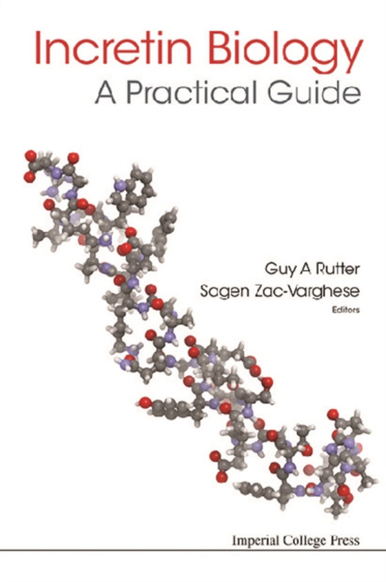 Incretin Biology - A Practical Guide: Glp-1 And Gip Physiology (e-bog) af -