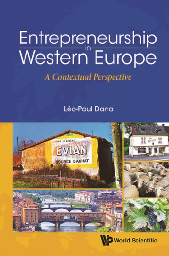 Entrepreneurship In Western Europe: A Contextual Perspective (e-bog) af Leo-paul Dana, Dana