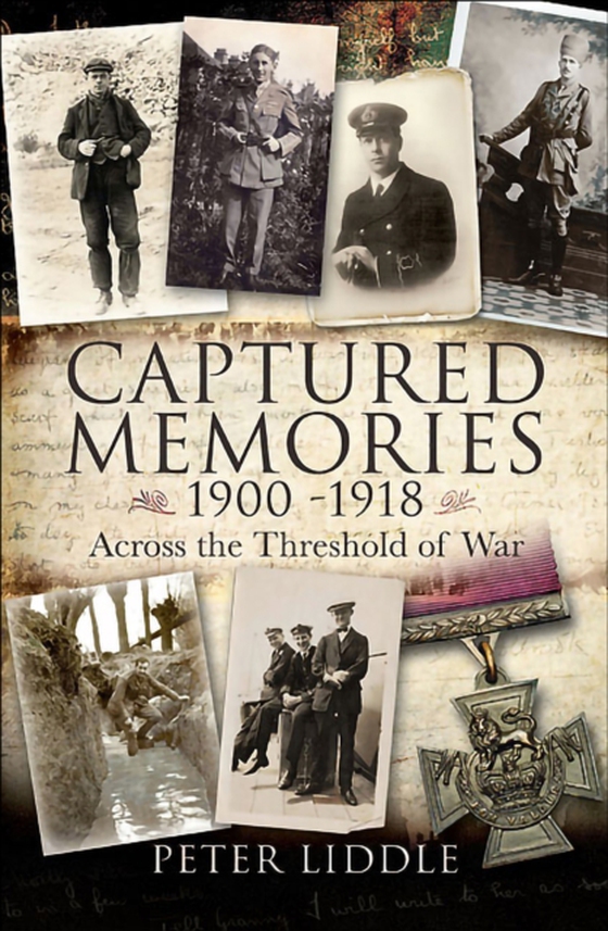 Captured Memories, 1900-1918