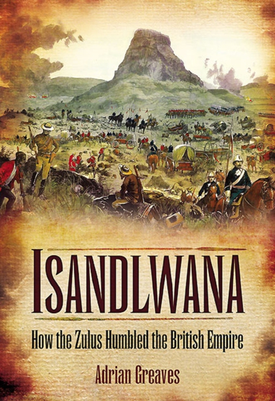 Isandlwana (e-bog) af Greaves, Adrian