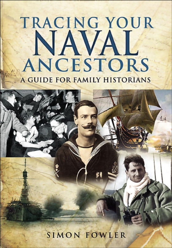 Tracing Your Naval Ancestors (e-bog) af Fowler, Simon