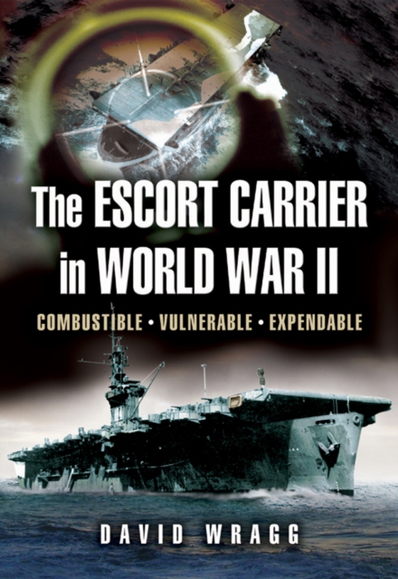 Escort Carrier of the Second World War