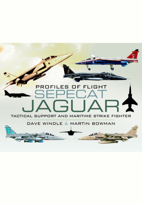 Sepecat Jaguar (e-bog) af Martin W Bowman, Bowman