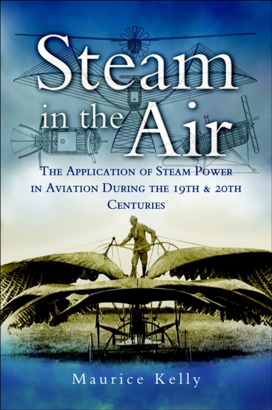 Steam in the Air (e-bog) af Kelly, Maurice