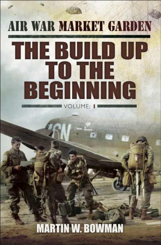 Build Up to the Beginning (e-bog) af Bowman, Martin W.