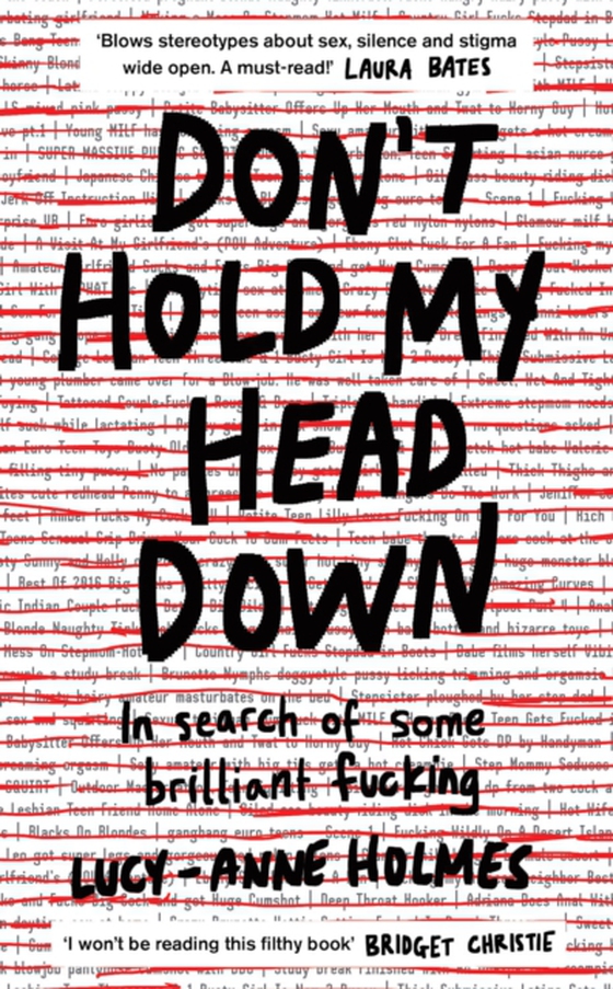 Don't Hold My Head Down (e-bog) af Holmes, Lucy-Anne