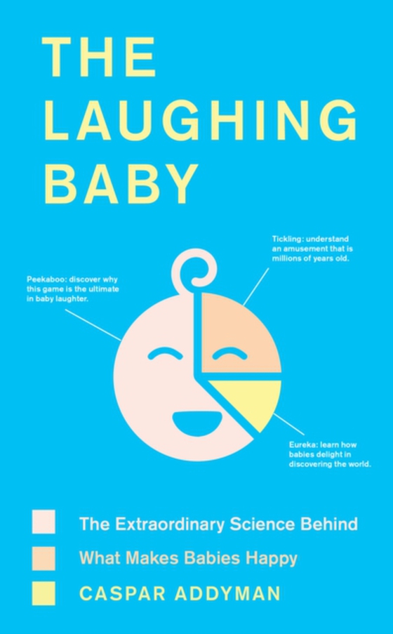 Laughing Baby (e-bog) af Addyman, Caspar