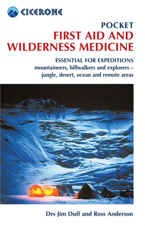 Pocket First Aid and Wilderness Medicine (e-bog) af Anderson, Ross