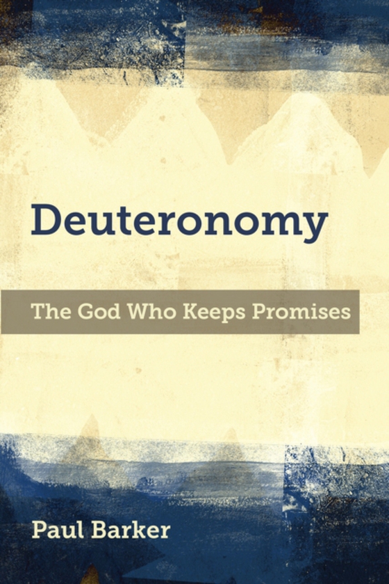 Deuteronomy (e-bog) af Barker, Paul A.