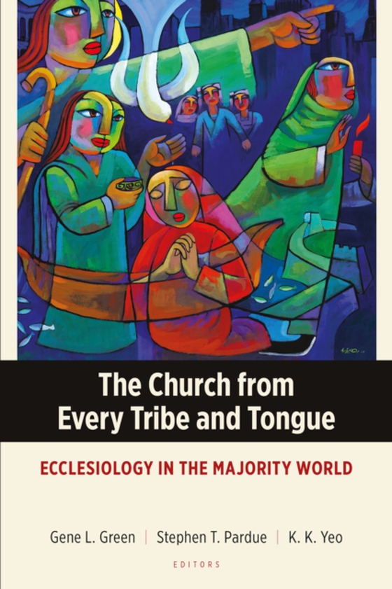 Church from Every Tribe and Tongue (e-bog) af -