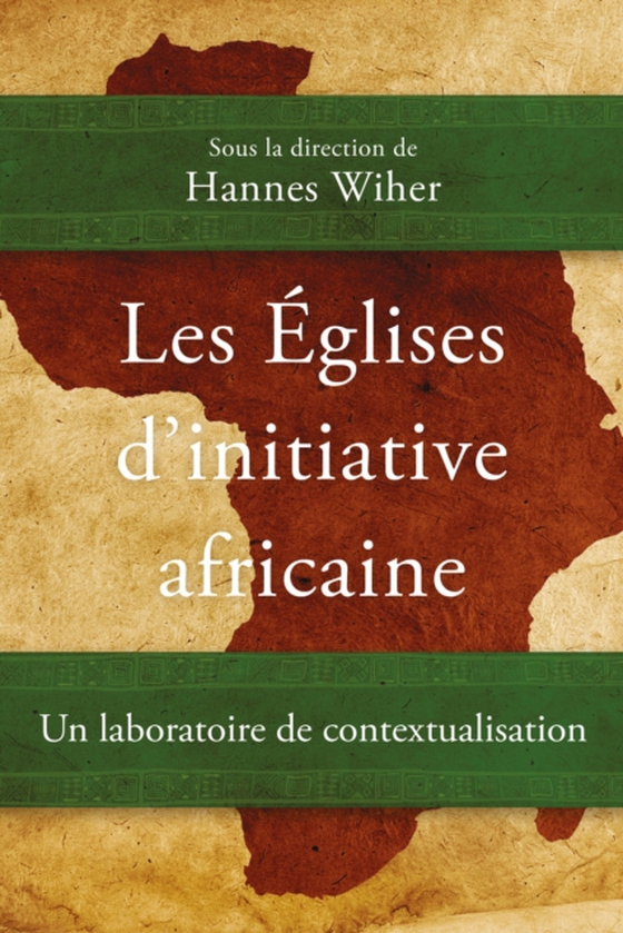 Les Églises d’initiative africaine