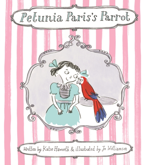 Petunia Paris's Parrot (e-bog) af Haworth, Katie
