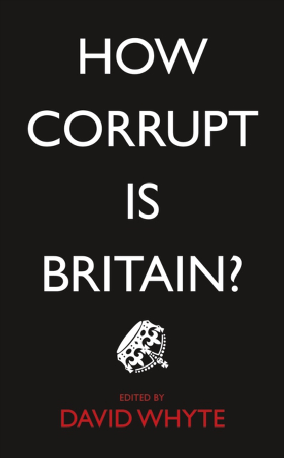 How Corrupt is Britain? (e-bog) af -