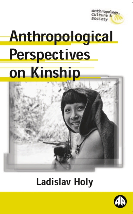 Anthropological Perspectives on Kinship (e-bog) af Holy, Ladislav