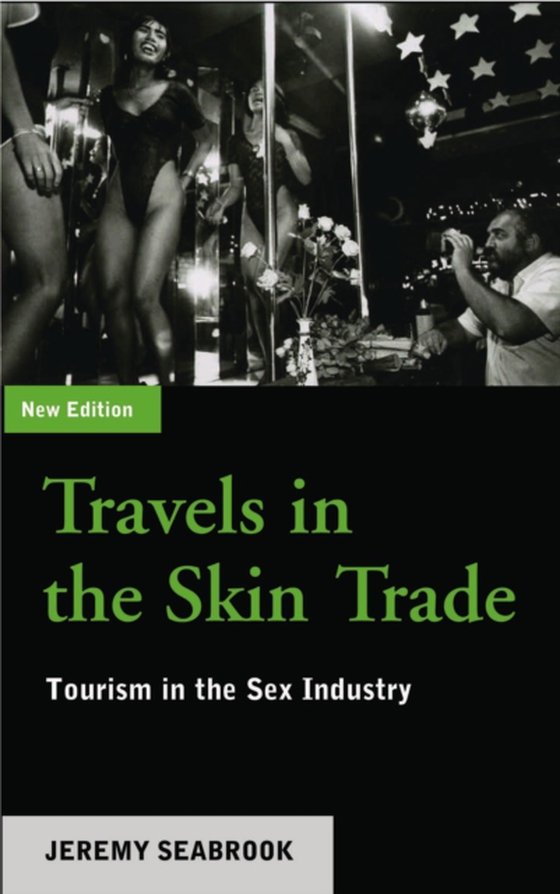 Travels in the Skin Trade