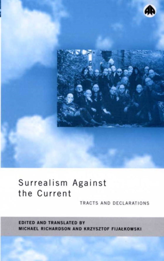 Surrealism Against the Current (e-bog) af -